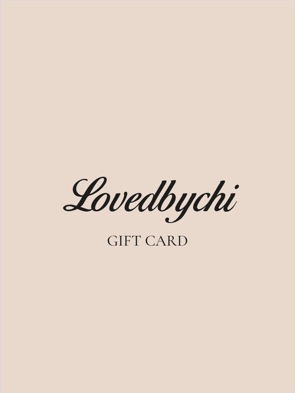 Lovedbychi Gift Card